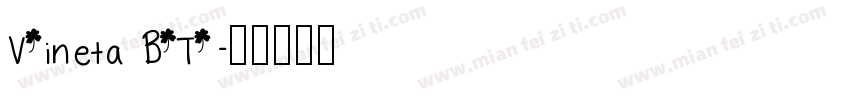 Vineta BT字体转换